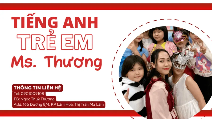 Lớp Tiếng Anh Trẻ Em - Ms Thương