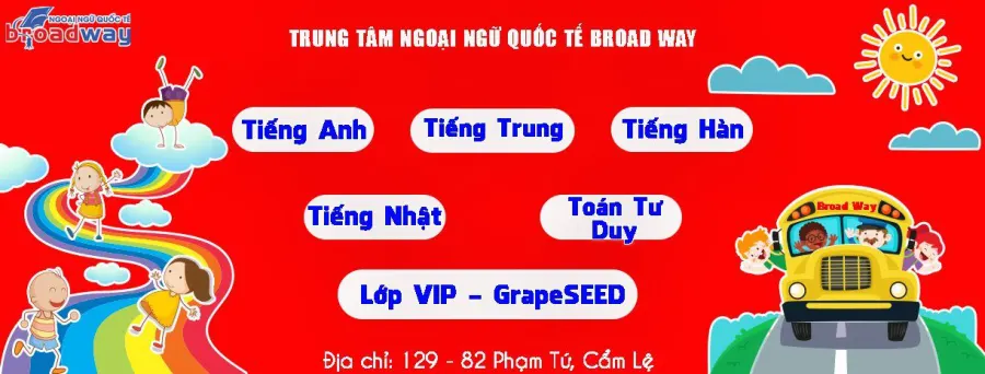 Trung tâm Ngoại Ngữ Broad Way - Cơ sở 1